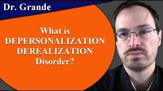 What is Depersonalization Derealization Disorder [upl. by Lectra]