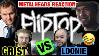 WHAT A BATTLE   FLIPTOP FILIPINO RAP BATTLE  GRIST VS LOONIE  METALHEADS REACTION [upl. by Ainival]