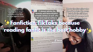 Fanfiction TikToks because reading fanfic is the best hobby [upl. by Neira]