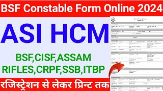 BSF Constable ASI HCM Form Online 2024  BSF ASI amp HCM Ka Form Online Kaise Kare [upl. by Garlinda]