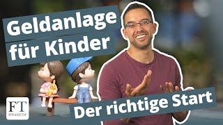 Geldanlage für Kinder Richtig sparen mit ETFs [upl. by Myna852]