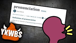 You Know What’s BS Word Pronunciations [upl. by Yboj]