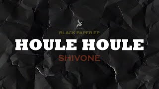 HOULE HOULE  SHIVONE  BLACK PAPER EPOfficial lyricalvideo latest punjabi song 2k23 7th hiphop [upl. by O'Rourke411]