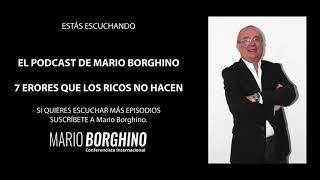 Borghino TV  7 Errores que los ricos no hacen [upl. by Spence794]