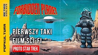 🎥 Zakazana Planeta  Przełomowy film SciFi z tym sławnym robotem [upl. by Gorlin225]