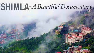 SHIMLA Indias Most beautiful Tourist Hill station in Himachal Pradesh [upl. by Arraek965]