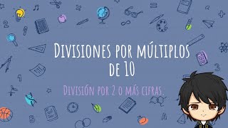 División Múltiplos de 10 [upl. by Dlared]