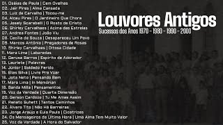 Louvores Antigos As Melhores Sucessos dos Anos 1970 1980 1990 e 2000 [upl. by Yenahs]