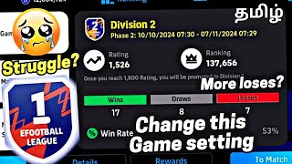 If youre struggling to reach Division 1 please change this Game settings in efootball 2025 mobile [upl. by Nairadal]