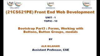 UNIT  1Bootstrap Part  3 Forms Working with Buttons Button Groups modals [upl. by Malo]