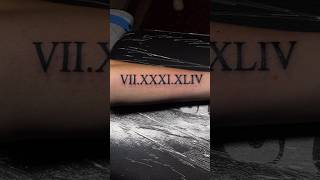 ROMAN NUMERALS TATTOO romannumerals romannumeral romannumbers armtattoo reggae eekamouse [upl. by Rudolph]