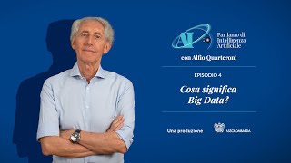 Big Data  Parliamo di Intelligenza Artificiale con Alfio Quarteroni  EP 04 [upl. by Ococ596]