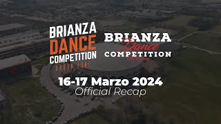 Recap Brianza Dance Competition 2024 [upl. by Iruj]