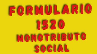 🎉CREDENCIAL 1520 Y FORMULARIO 184  MONOTRIBUTO SOCIALtutorialesanses [upl. by Julietta]