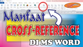 MANFAAT CROSSREFERENSI DI MICROSOFT WORD [upl. by Hills]