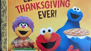 Elmo’s Best Thanksgiving Ever by Jodie Shepherd amp Shane Clester [upl. by Gronseth515]