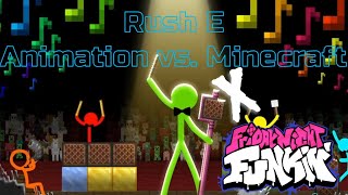 Rush E Animation Vs Minecraft X Friday Night Funkin [upl. by Pietro]