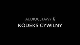 Kodeks Cywilny art 132 [upl. by Sabanrab]