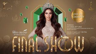 FINAL SHOW  MISS GRAND INTERNATIONAL 2022 [upl. by Larsen]