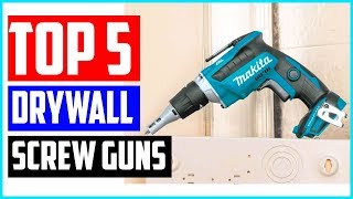 Top 5 Best Drywall Screw Guns [upl. by Teagan]