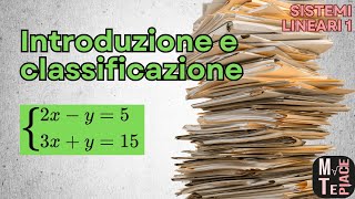 Lezione 1 sistemi lineari introduzione e classificazione [upl. by Amak299]