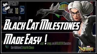 Black Cat Milestones Made quotEasyquot Bypass Nodes 710 Marvel Strike Force [upl. by Ellynn]