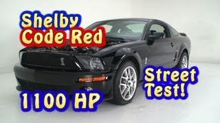 1100 HP Shelby Mustang CODE RED Street Test Nelson Racing Engines Ford Shelby Mustang Cobra [upl. by Ainerol]