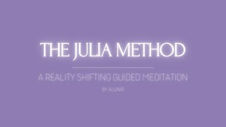 Shifting Guided Meditation  The Julia Method [upl. by Salli]