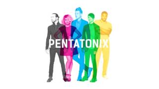 Sing  Pentatonix Audio [upl. by Mcquade]