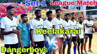 New MatchSet1 Danger Boys 🆚 keelakarai [upl. by Alegna]