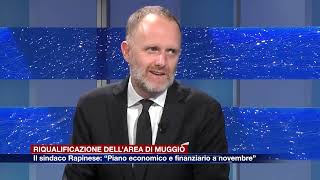 Etg  Riqualificazione di Muggiò Il sindaco Rapinese “Piano economico e finanziario a novembre” [upl. by Adnilrev]