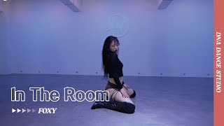 In The Room  twlv  FOXY Choreography  DNA Dance Studio [upl. by Sophi]