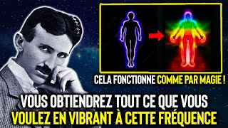 Fais le UNE fois par jour et tu MANIFESTERAS tout ce que tu désires  Nikola Tesla [upl. by Streeter]