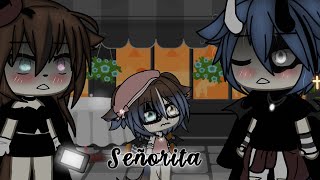 Señorita •MEME GACHA LIFE• 🌝 [upl. by Davy]