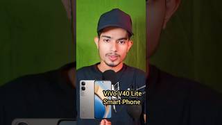 VIVO V40 LITE Smart Phone smartphone shorts video [upl. by Ilaire]