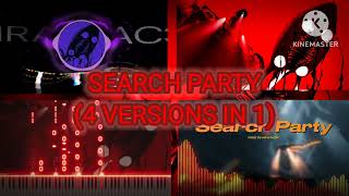 Search Party 4 Versions In 1 PRESSURE OST [upl. by Shabbir986]