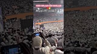 Short video viral musliman powerful ulmayedeoband delhi stadium mettingmusliman powerful [upl. by Theda107]