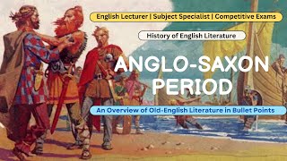 History of English Literature AngloSaxon Period  Literary Works amp Authors  Literary Devices [upl. by Phina]