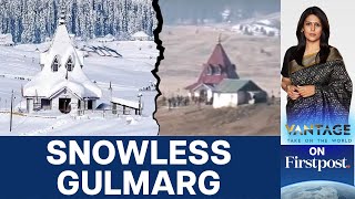 Winter Wonderland Gulmarg is Left Without Snow this Season Heres why  Vantage with Palki Sharma [upl. by Ylirama]