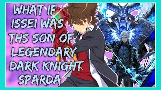 What if issei was the son of legendary dark knight sparda  Part 1 [upl. by Tamaru517]