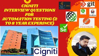 Cigniti Interview Questions for Automation Testing 2 to 8 year Experience [upl. by Ave]