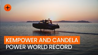 Kempower and Candela power world record [upl. by Heathcote657]