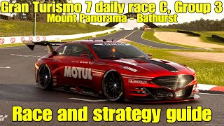 Gran Turismo 7 daily race C race and strategy guideGroup 3Mount Panorama  Bathurst [upl. by Aseeral]