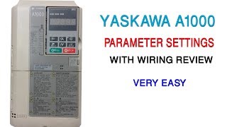 Yaskawa A1000 parameter setting [upl. by Lorene550]