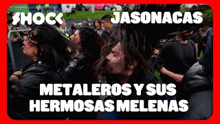 JasonAcas hablemos de la misteriosa belleza del cabello de los metaleros  Shock [upl. by Ilyse]