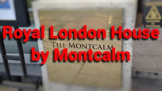 Royal London House by Montcalm [upl. by Ramled]