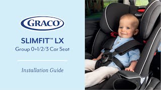 Graco SlimFit™ LX Group 0123 Car Seat Installation Video [upl. by Robenia793]