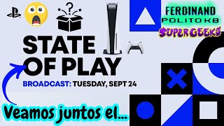 Veamos juntos el State of Play  Septiembre 2024 [upl. by Gilud311]