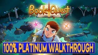 Book Quest 100 Platinum Walkthrough  Trophy amp Achievement Guide [upl. by Ewan]