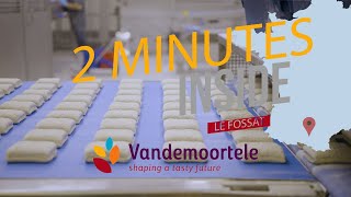 2 minutes Inside Vandemoortele  Le Fossat [upl. by Shaya]